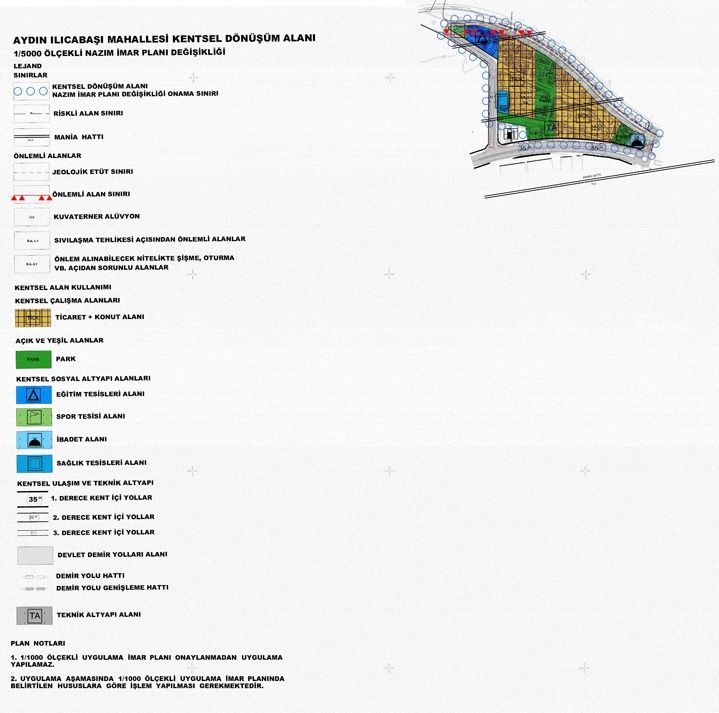 Aydın Ilıcabaşı Mahallesi Kentsel Dönüşüm Alanı Nazım ve Uygulama İmar Planı Değişikliği